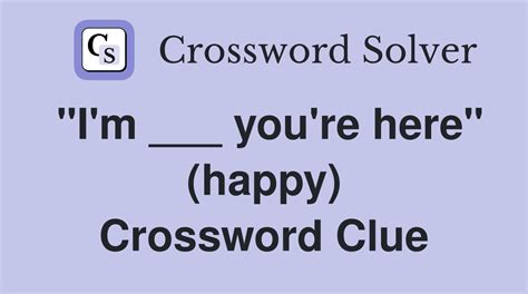 happy crossword clue|happy crossword clue 4 letters.